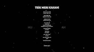 Teri Meri Kahani s trendingshorts arijitsingh songs song