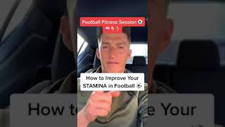 How To Improve Your Stamina In Football 