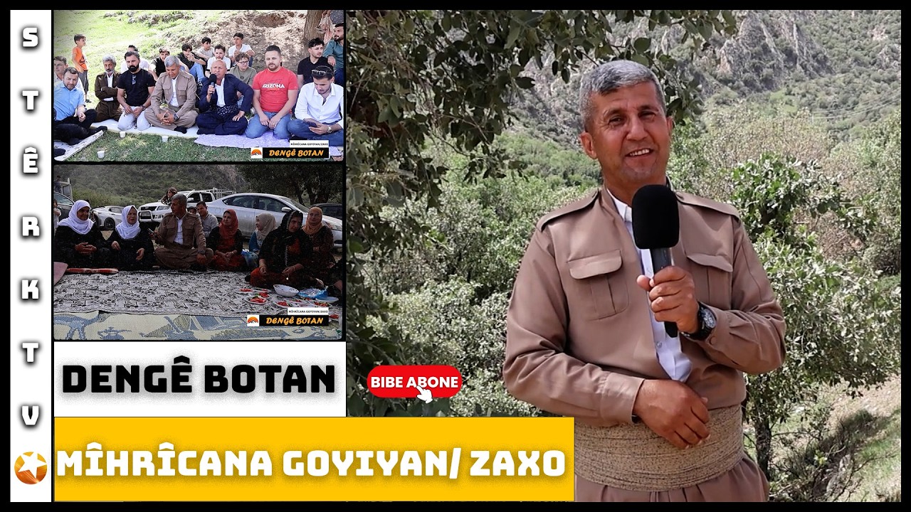 Dengê Botan - Mîhrîcana Goyiyan  / Zaxo
