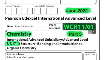 Pearson Edexcel International A level chemistry Unit 1 June 2022. Part 3 of 3
