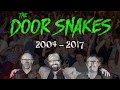 Door Snakes Announcement - January 2020