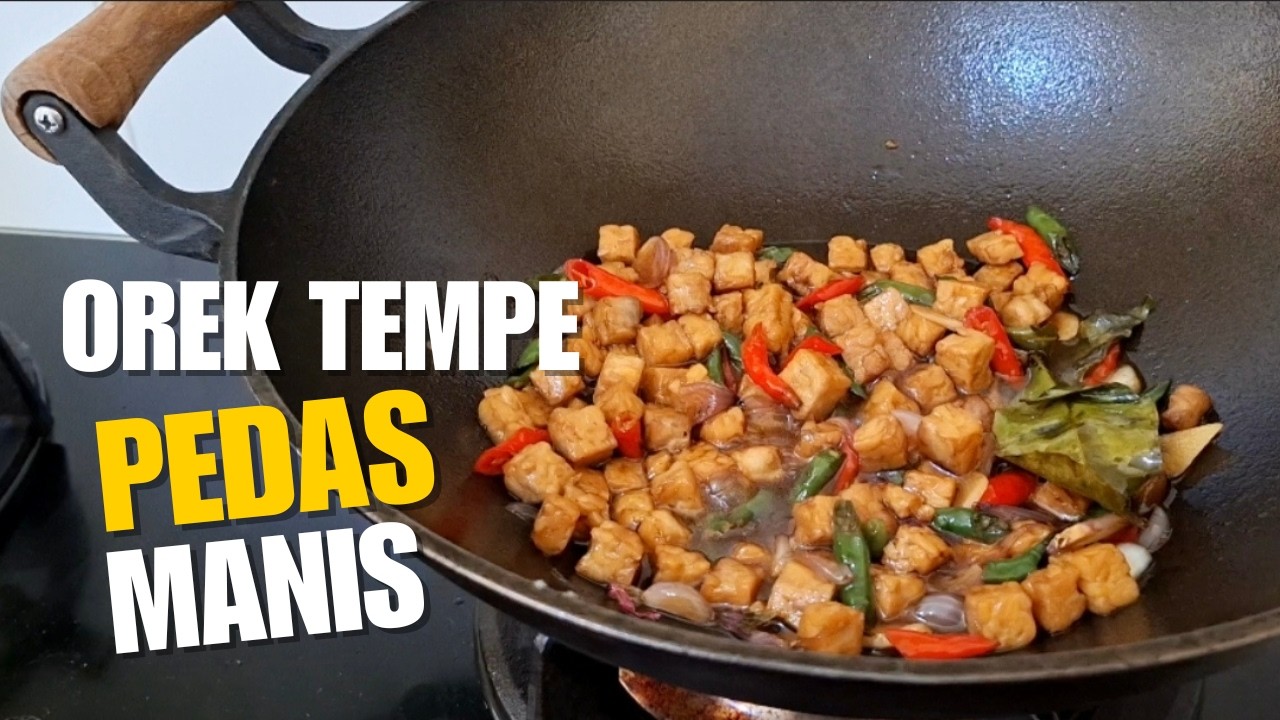 SEDIKIT BUAT SAHUR ATAU BUKA PUASA YA, RESEP OREK TEMPE PEDAS MANIS