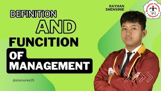 Definition and Funcition Of Management