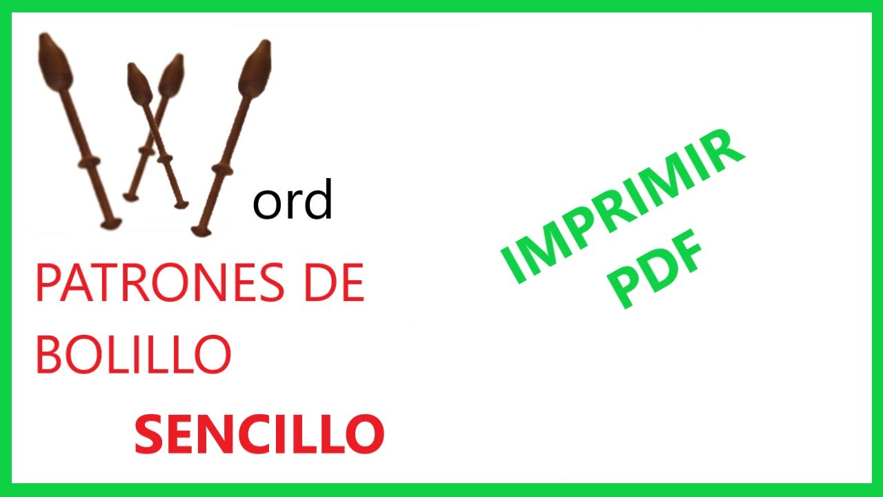 IMPRIMIR. Patrones de bolillo en Word