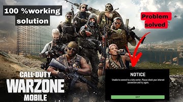 Warzone mobile solution for unable to connect to data center with proof always working