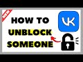How to Unblock Someone on VK (VKontakte) – 2025 Full Guide