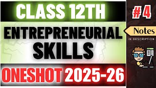 Class 12 Entrepreneurial Skills | Employability Skills UNIT 4 | Complete One Shot | Boards 2025-26