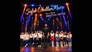 Şafak Okulları Marşı
