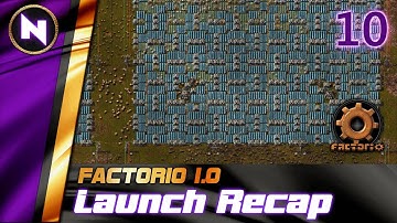 Factorio Launch Recap #10 200k SOLAR PANELS | Livestream Footage