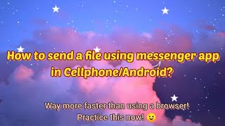 How to send a file in messenger app? | SyrexieeeTV screenshot 3