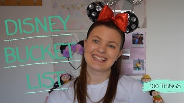 100 Things on my DCP Bucket List | Disney CEP/DCP
