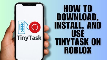 How to Download, Install, and Use TinyTask on Roblox (Full Guide)