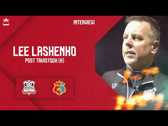 💬 POST MATCH INTERVIEW: Manager Lee Lashenko after Tavistock defeat