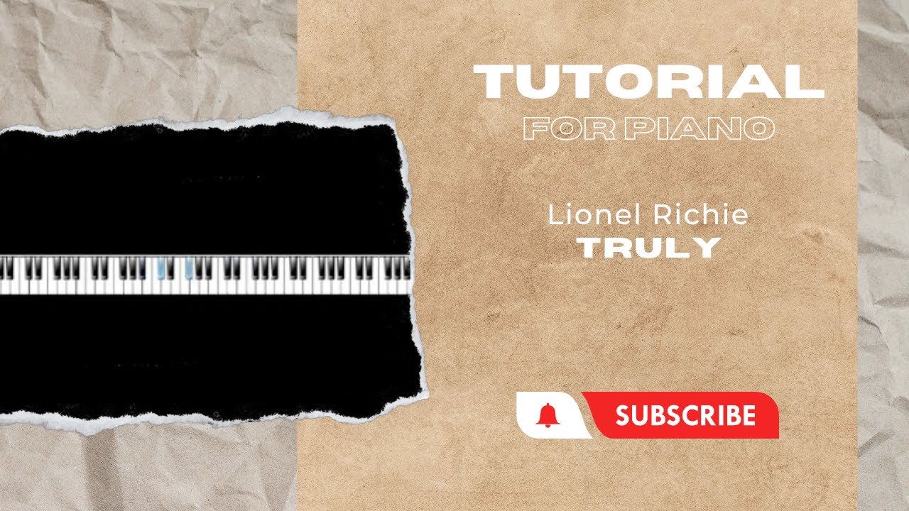 Lionel Richie:Truly - piano tutorial