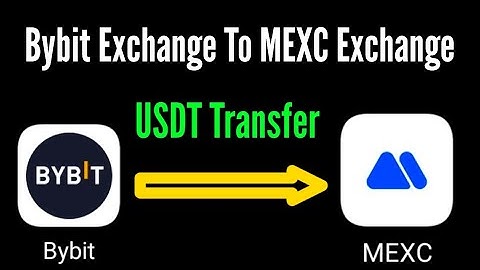 How to transfer usdt from bybit exchange to MEXC exchange / bybit to MEXC transfer