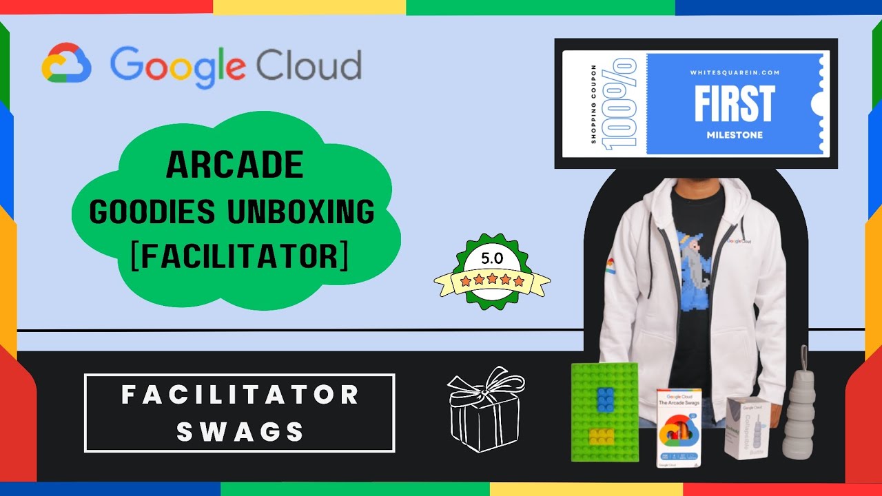 GOOGLE CLOUD ARCADE FACILITATOR SWAGS || FACILITATOR'S SWAGS UNBOXING ...