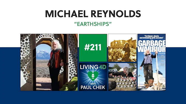 Episode 211  Michael Reynolds: Earthships