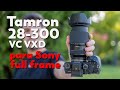 Tamron 28-300mm f4-7.1 Di III VC VXD
