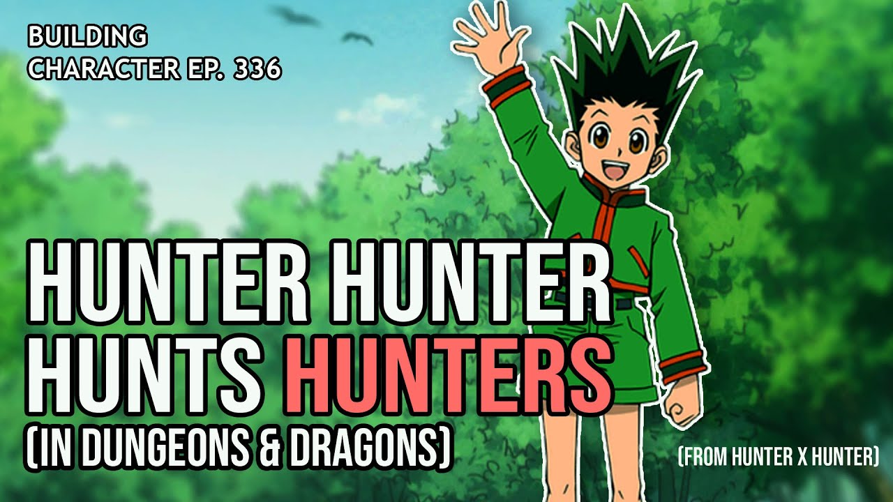 How to Play Gon Freecs in Dungeons & Dragons (Hunter x Hunter in