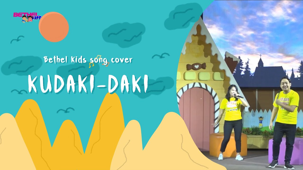 Bethel Kids - Lagu Kristen Anak - (Ku Daki Daki)