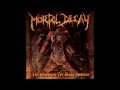 Mortal Decay - Altruistic Masochism