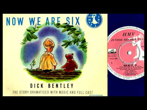 Now We Are Six - Dick Bentley (HMV, 1961)