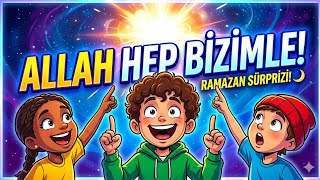 Allah Hep Bizimle 💛 Kalbimde Hissederim (Çocuk Şarkısı) Ğerlereğitimi
