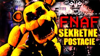 Cała Historia Fałszywych I Sekretnych Postaci W Five Nights At Freddys