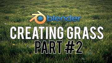 [HD] How to Create Realistic Grass in Blender 2.6 (PART 2/3)