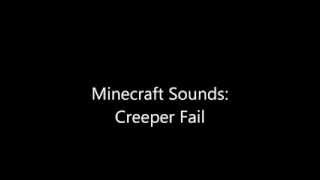 Minecraft Sounds: Creeper Failure