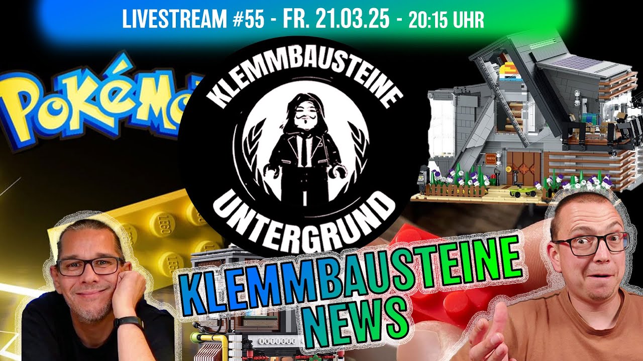 Live: Der Klemmbausteine Untergrund #55 - Neues aus der Klemmbausteine & Lego Welt