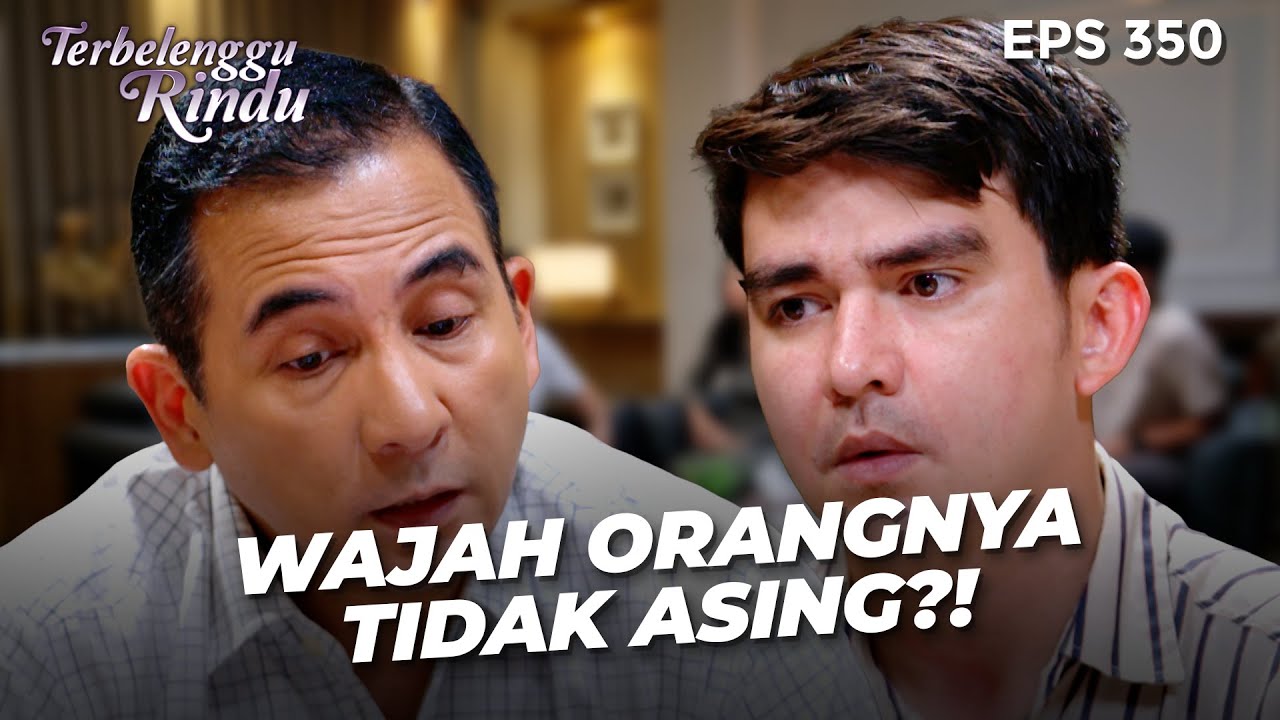 TERUNGKAP? Damar Berikan Foto Pembunuh Joshua! | TERBELENGGU RINDU | EPS. 350 (2/3)