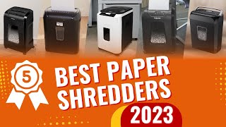 Top 5 Best Paper Shredders In 2023