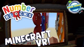 Minecraft Numberblocks in VR!!