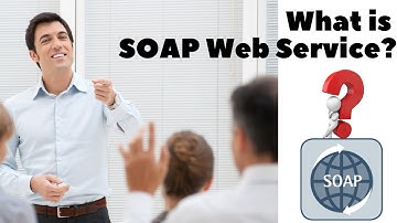 [1 min Game Changer] What is Soap Based Web Service?  🤔