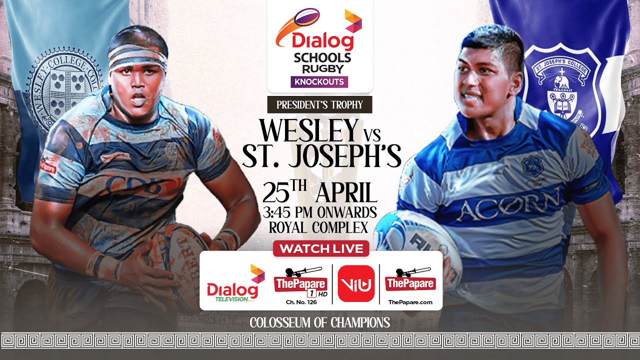 Wesley vs St. Joseph's - Dialog Schools Rugby Knockouts 2025 - President's Trophy