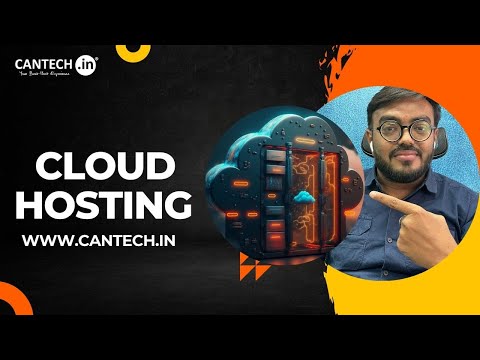 Cloud Hosting | Visit now @ www.cantech.in - video from Cantech