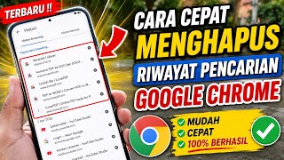 🔥 Cara Menghapus Riwayat Pencarian Google Chrome Terbaru 2026 | Cepat & 100% Berhasil!