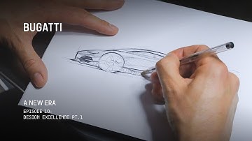 BUGATTI – EEN NIEUW TIJDPERK: Design Excellence deel 1