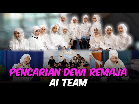 DEWI REMAJA AI TEAM 2025 !!!