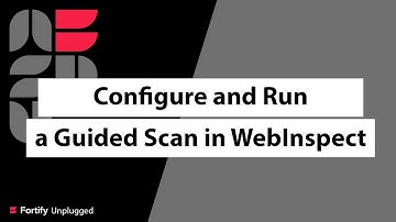 Learn how to configure and run a guided scan in WebInspect