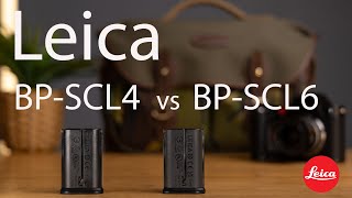 Leica Batteries Compared with the SL2-S - BP-SCL4 vs BP-SCL6