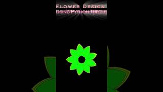 How to create graphics using Python turtle🐍🐢 | Amazing flower design using python turtle  #coding