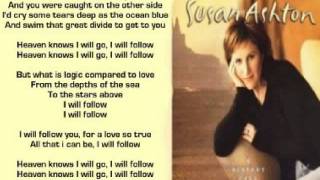 Susan Ashton - I Will Follow ( + lyrics 1996) chords