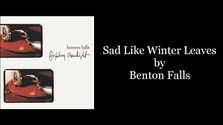 Benton Falls - Sad Like Winter Leaves (Karaoke Instrumental)