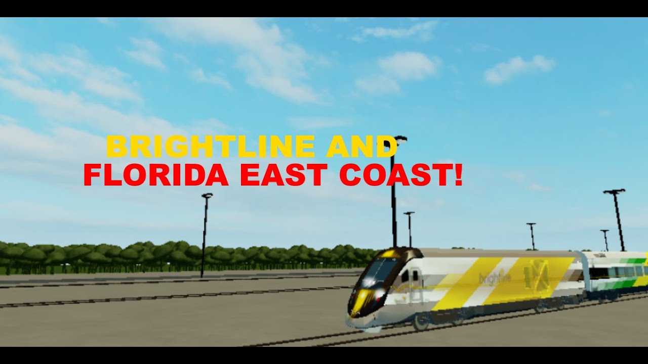ROBLOX RAILFANNING BRIGHTLINE AND FLORIDA EAST COAST 2 0 GAME EPISODE 8 