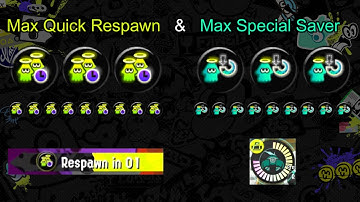 Max Quick Respawn & Special Saver - Splatoon 3 Ability Stacking