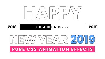 Happy New Year 2019 | Pure Html CSS Animation Effects