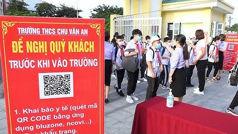 Trường THCS Chu Văn An  đảm bảo công tác dạy và học trong tình hình mới
