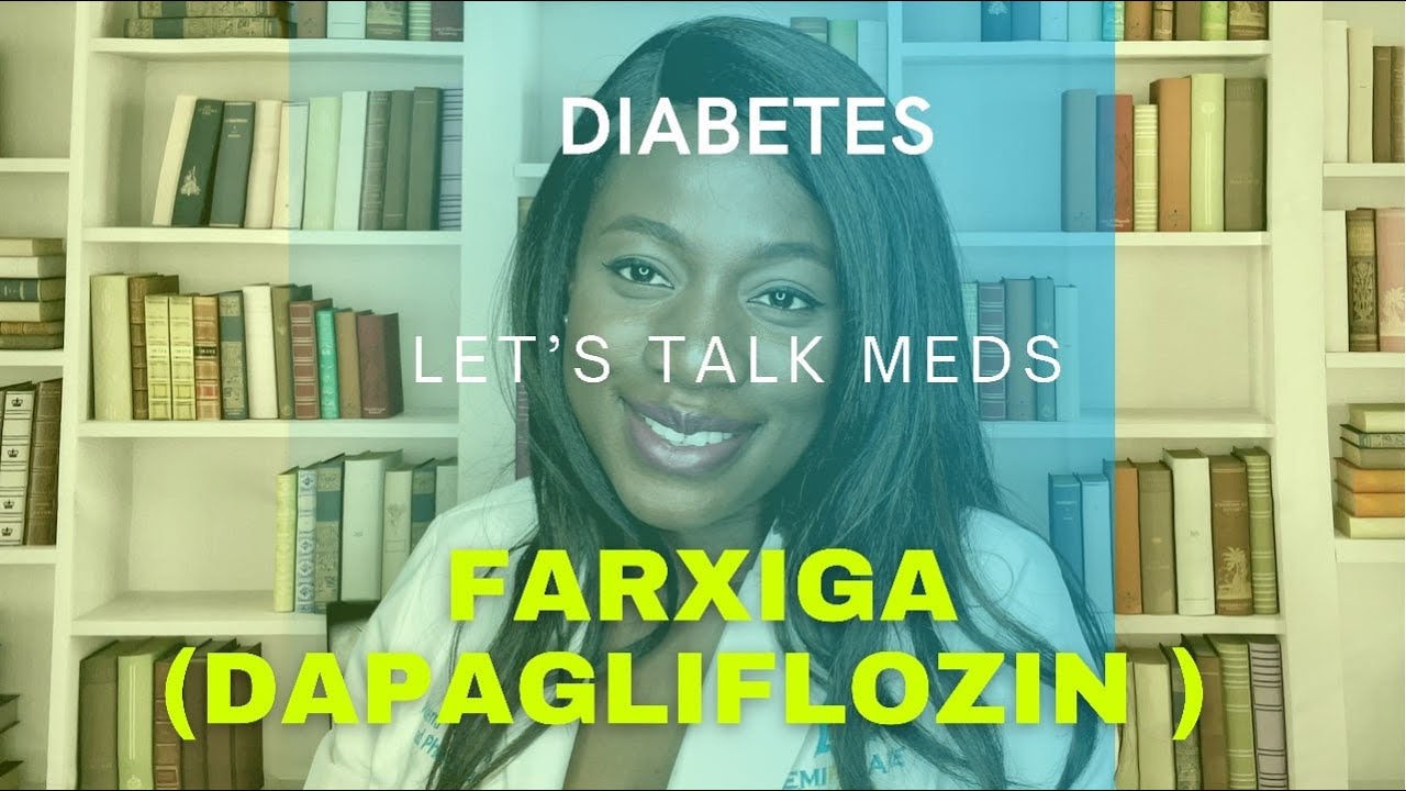 Farxiga (Dapagliflozin) | How to use | side effects | anti-diabetics | SGLT-2 inhibitors